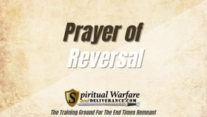 Prayer Of Reversal