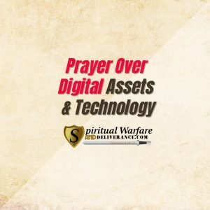 Prayer Over Digital Assets & Technology