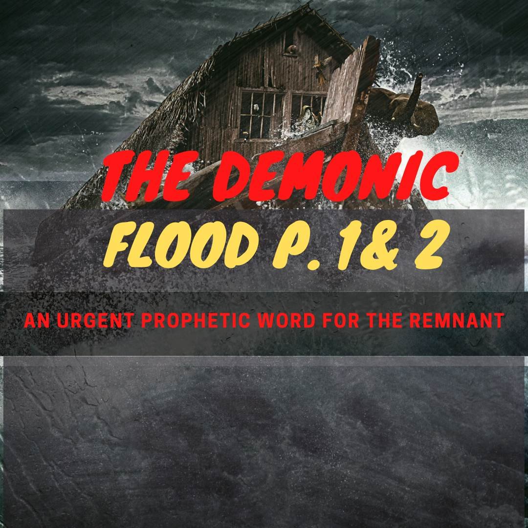 The Demonic Flood